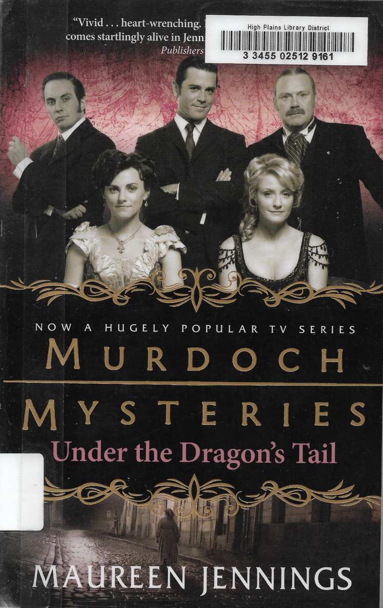 cover of a library copy of Under the Dragon&rsquo;s Tail, by Maureen Jennings